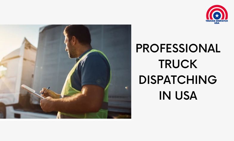 Professional Truck Dispatcher in USA