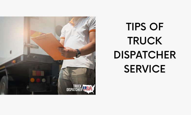 Tips of Truck Dispatcher Services
