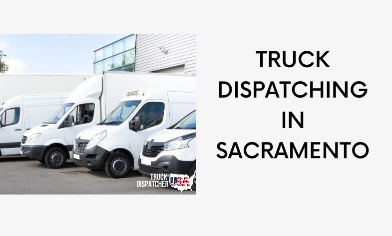 Truck Dispatcher in Sacramento