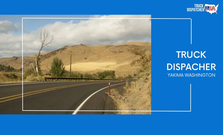Truck Dispatcher in Yakima Washington