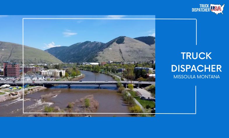 Truck Dispatcher in Missoula Montana
