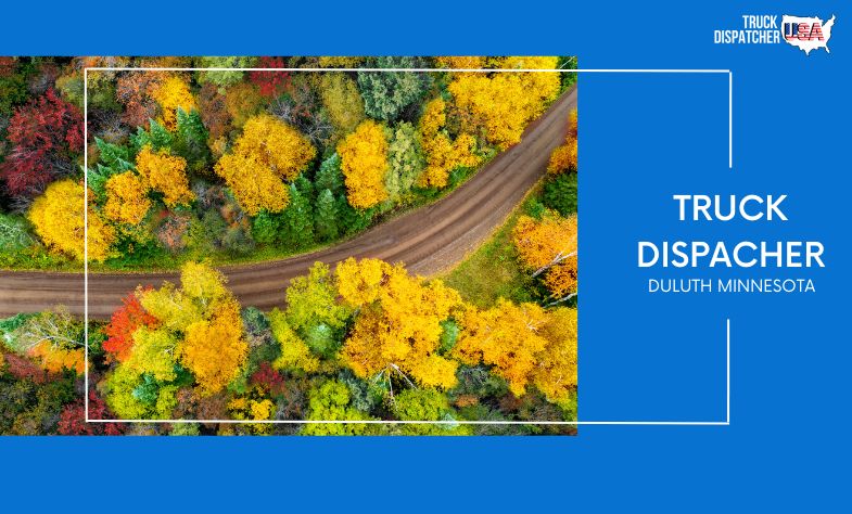 Truck Dispatcher in Duluth Minnesota