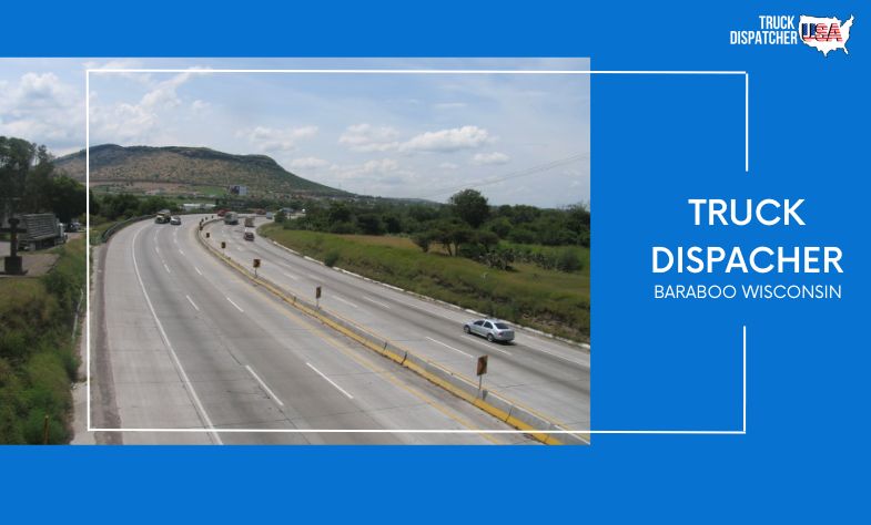 Truck Dispatcher in Baraboo Wisconsin