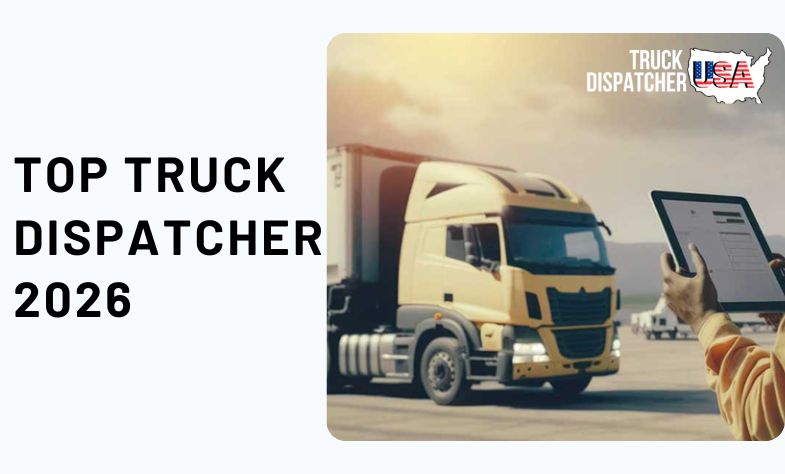 Top Truck Dispatcher 2026